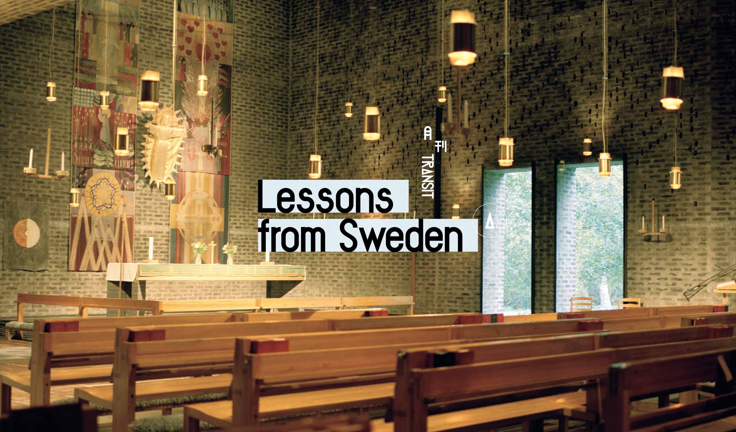 特集｜月刊TRANSIT
スウェーデンが描く北欧型社会